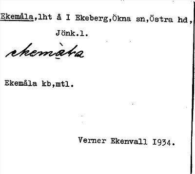 Bild på arkivkortet för arkivposten Ekemåla
