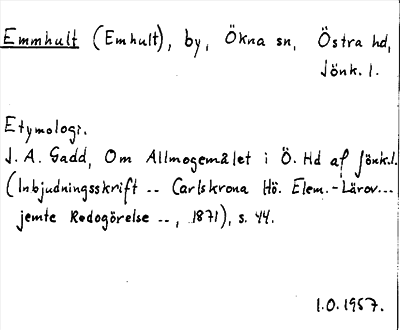 Bild på arkivkortet för arkivposten Emmhult (Emhult)