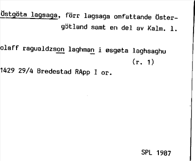 Bild på arkivkortet för arkivposten Östgöta lagsaga