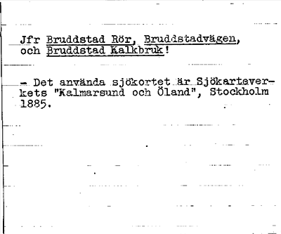 Bild på baksidan av arkivkortet för arkivposten Bruddstad