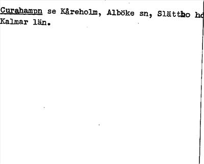 Bild på arkivkortet för arkivposten Curahampn, se Kåreholm