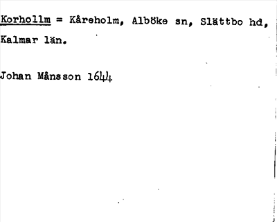 Bild på arkivkortet för arkivposten Korhollm = Kåreholm