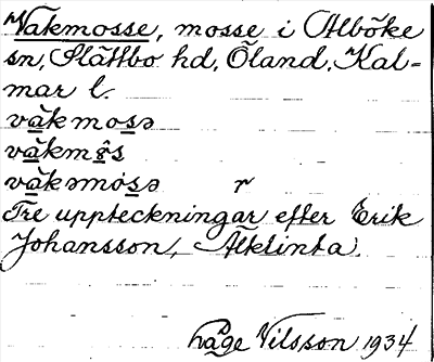 Bild på arkivkortet för arkivposten Vakmosse