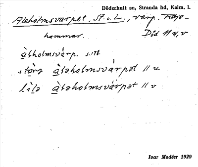 Bild på arkivkortet för arkivposten Aleholmsvarpet, St. o. L.