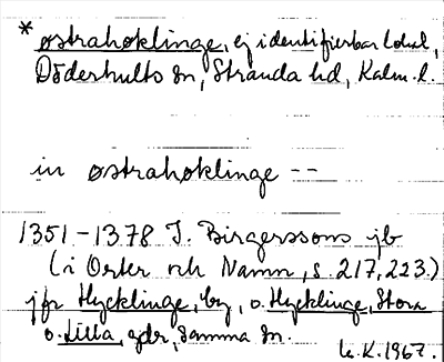 Bild på arkivkortet för arkivposten *østrahøklinge