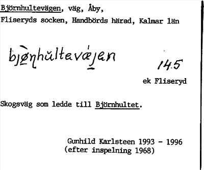 Bild på arkivkortet för arkivposten Björnhultevägen