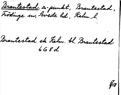 Bild på arkivkortet för arkivposten Brantestad