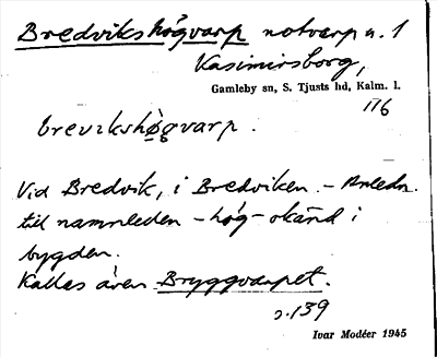 Bild på arkivkortet för arkivposten Bredvikshögvarp