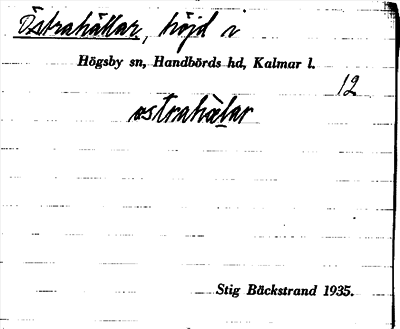 Bild på arkivkortet för arkivposten Östrahällar