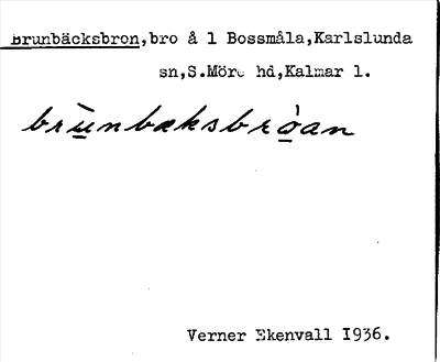 Bild på arkivkortet för arkivposten Brunbäcksbron