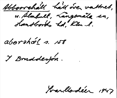 Bild på arkivkortet för arkivposten Abborrehäll