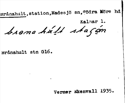 Bild på arkivkortet för arkivposten Brånahult