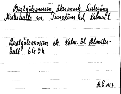 Bild på arkivkortet för arkivposten Bastgölsmossen