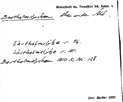 Bild på arkivkortet för arkivposten Bastholmslyckan