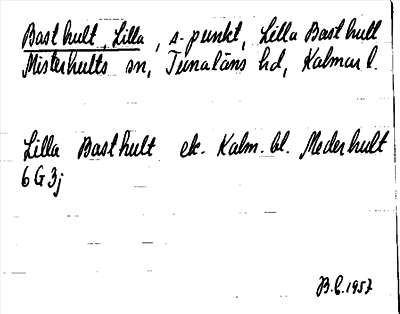 Bild på arkivkortet för arkivposten Basthult, Lilla
