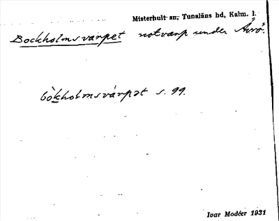 Bild på arkivkortet för arkivposten Bockholmsvarpet