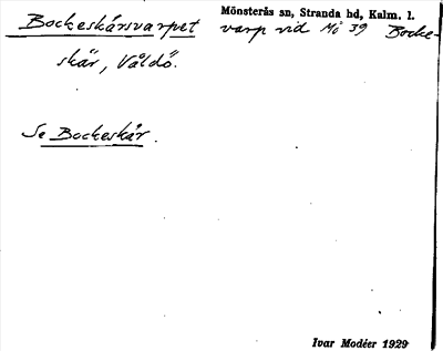 Bild på arkivkortet för arkivposten Bockeskärsvarpet, se Bockeskär