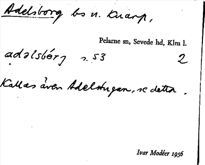Bild på arkivkortet för arkivposten Adelsborg