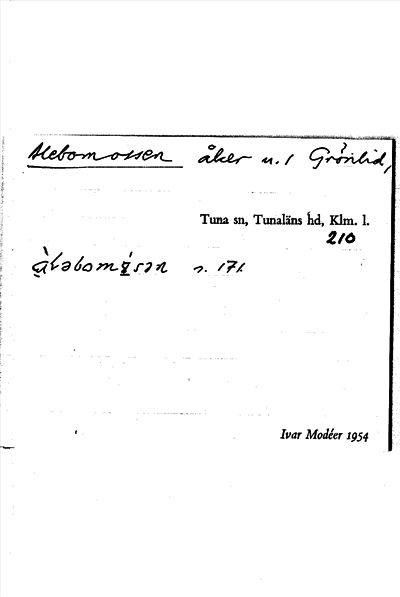 Bild på arkivkortet för arkivposten Alebomossen