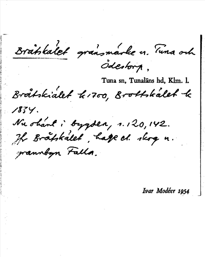 Bild på arkivkortet för arkivposten Bråtskälet