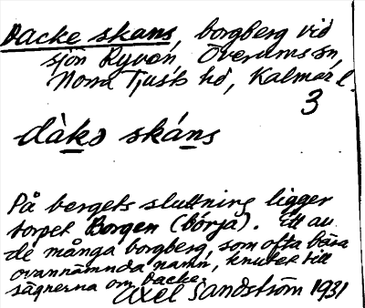 Bild på arkivkortet för arkivposten Dacke skans