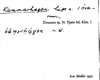 Bild på arkivkortet för arkivposten Kammarhagen