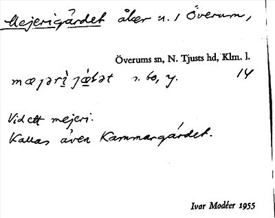 Bild på arkivkortet för arkivposten Mejerigärdet
