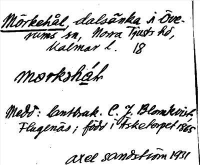 Bild på arkivkortet för arkivposten Mörkehål