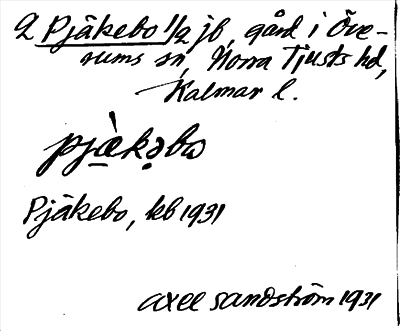 Bild på arkivkortet för arkivposten Pjäkebo