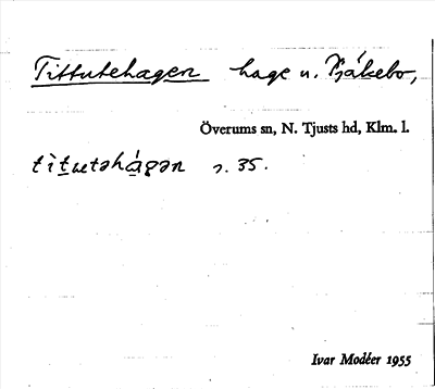 Bild på arkivkortet för arkivposten Tittutehagen