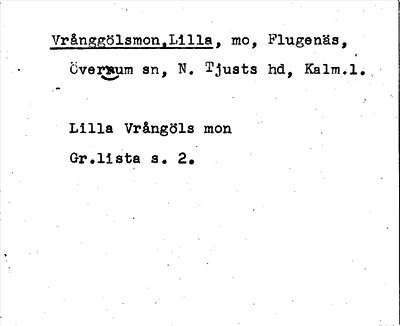 Bild på arkivkortet för arkivposten Vrånggölsmon, Lilla