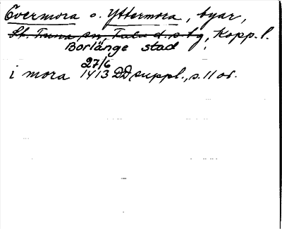 Bild på arkivkortet för arkivposten Övermora o. Yttermora