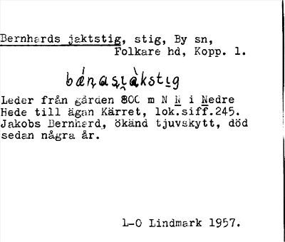 Bild på arkivkortet för arkivposten Bernhards jaktstig