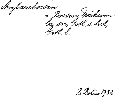 Bild på arkivkortet för arkivposten Anglarebossen