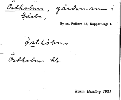 Bild på arkivkortet för arkivposten Östholms