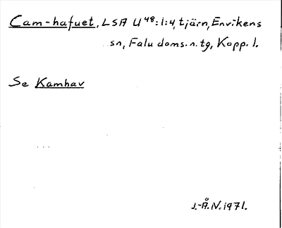 Bild på arkivkortet för arkivposten Cam-hafuet, se Kamhav