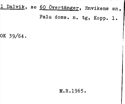 Bild på arkivkortet för arkivposten Dalvik, se 60 Övertänger