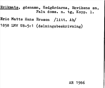 Bild på arkivkortet för arkivposten Erikmats