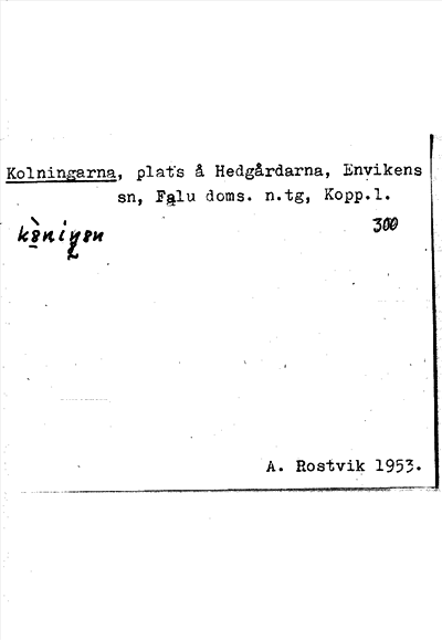 Bild på arkivkortet för arkivposten Kolningarna