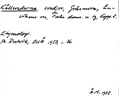 Bild på arkivkortet för arkivposten Källsvederna