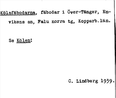 Bild på arkivkortet för arkivposten Kölsfäbodarna, se Kölen