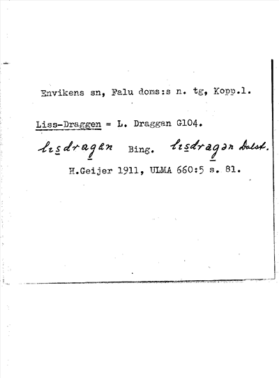 Bild på arkivkortet för arkivposten Liss-Draggen