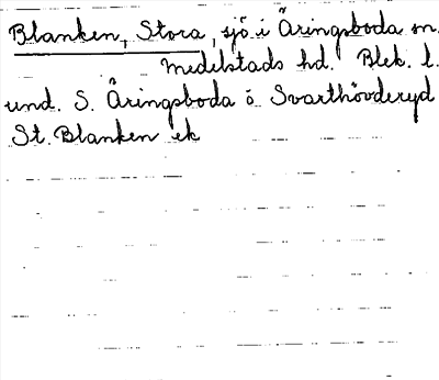 Bild på arkivkortet för arkivposten Blanken, Stora