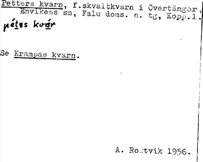Bild på arkivkortet för arkivposten Petters kvarn, se Krämpas kvarn