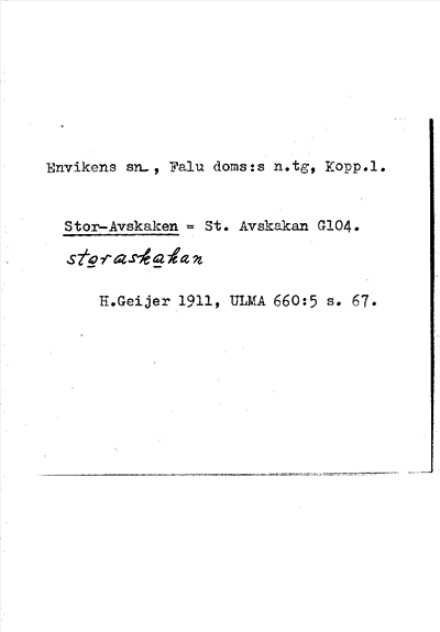 Bild på arkivkortet för arkivposten Stor-Avskaken = St. Avskakan