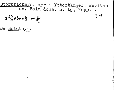 Bild på arkivkortet för arkivposten Storbrickmyr, se Brickmyr