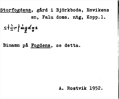 Bild på arkivkortet för arkivposten Storfogdens, se Fogdens
