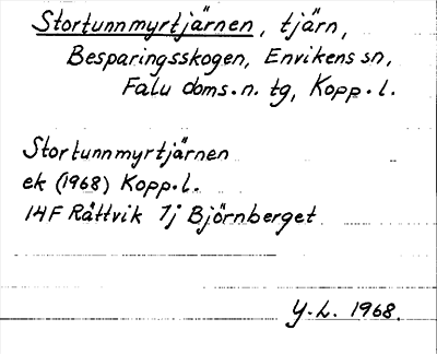 Bild på arkivkortet för arkivposten Stortunnmyrtjärnen