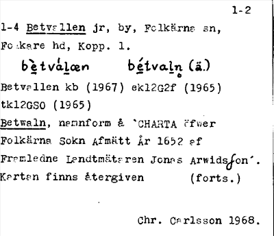 Bild på arkivkortet för arkivposten Betvallen