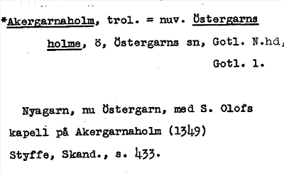 Bild på arkivkortet för arkivposten *Akergarnaholm